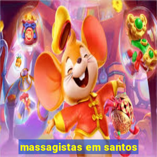 massagistas em santos